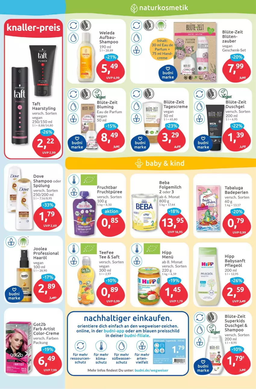 Aktueller Prospekt Budni - Prospekte - von 13.02 bis 18.02.2023 - strona 3 - produkty: Bad, Badeperlen, Bau, Beba, Blüte, creme, dove, duschgel, Eau de parfum, eis, folgemilch, frucht, got2b, hipp, kosmetik, LG, milch, natur, naturkosmetik, parfum, perlen, Pflegeöl, püree, reis, reiss, saft, shampoo, shampoo oder spülung, spülung, Taft, tagescreme, tee, Ti, Tiere, wasser