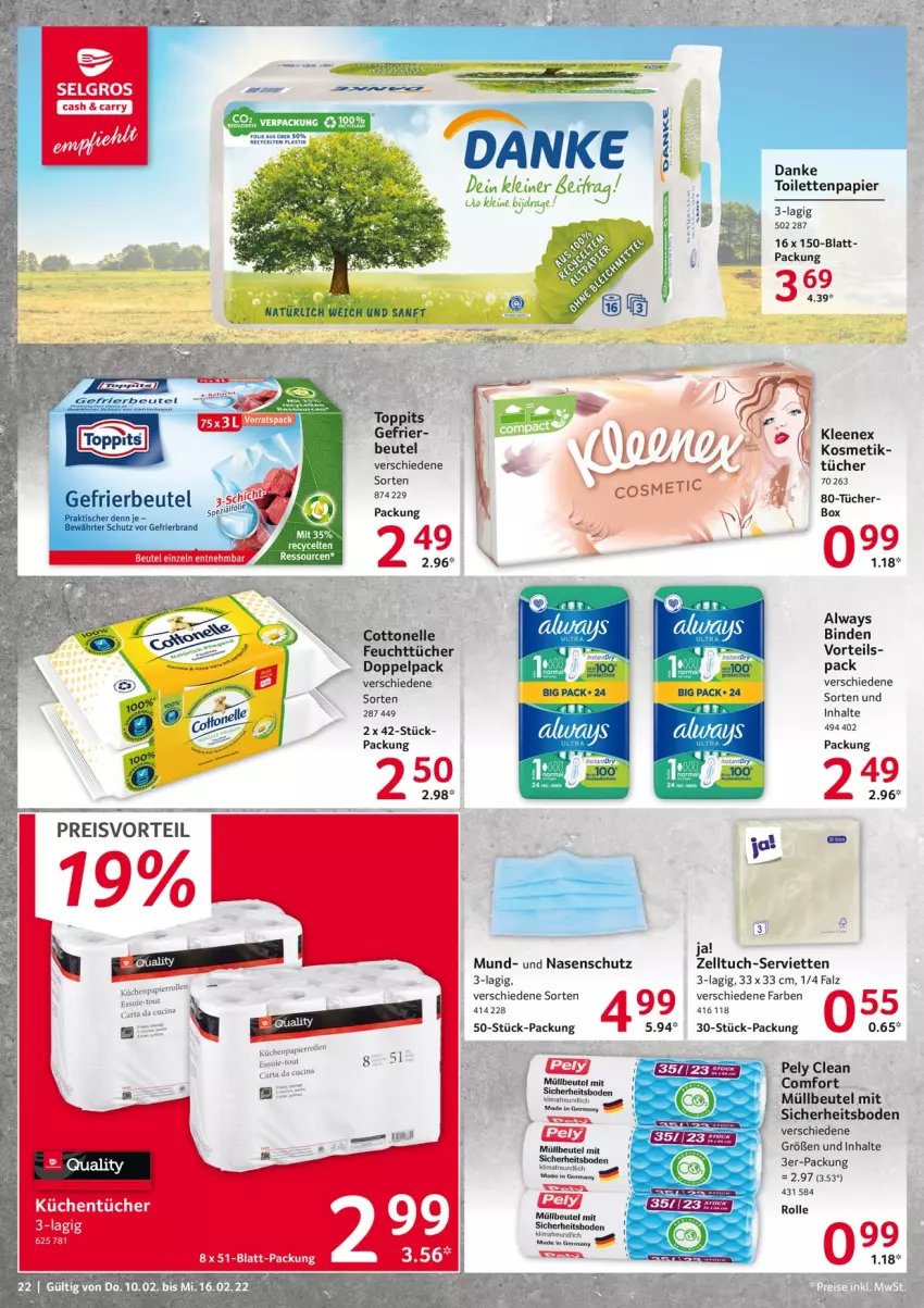 Aktueller Prospekt Selgros - Vorschau:
            Food - von 10.02 bis 16.02.2022 - strona 22 - produkty: Alwa, Always, beutel, binden, cottonelle, eis, elle, feuchttücher, gefrierbeutel, Germ, kosmetik, küche, Küchen, küchentücher, müllbeutel, papier, pely, preisvorteil, reis, Serviette, servietten, tee, Ti, Tiere, tisch, toilettenpapier, toppits, tuc, tücher