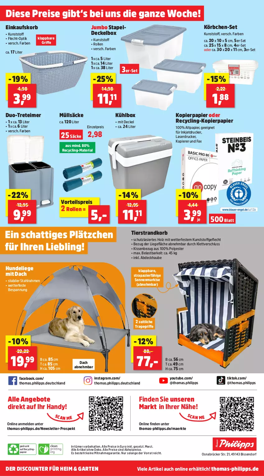 Aktueller Prospekt Thomas Philipps - von 15.04 bis 20.04.2024 - strona 16 - produkty: abdeckhaube, abholpreise, alle preise sind abholpreise, angebot, angebote, Clin, decke, Deckel, discount, drucker, eimer, einkaufskorb, eis, Garten, Handy, Holz, jumbo, kissen, Kissenbezug, kopierpapier, korb, Körbchen, kühlbox, kunststoffgeflecht, Laserdrucker, Lätzche, Liege, ndk, papier, reis, Ria, strandkorb, Ti, tragegriff, treteimer, vorteilspreis, Yo