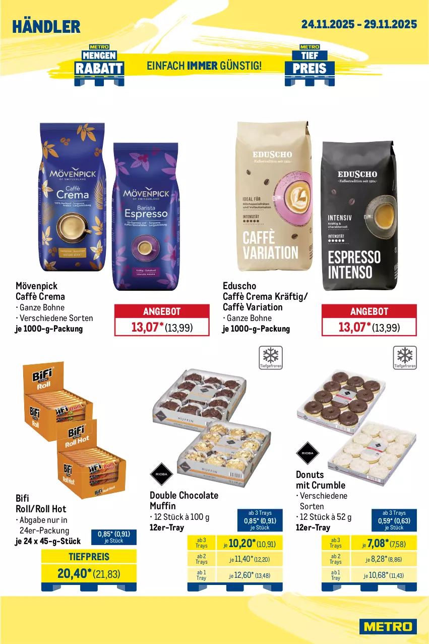 Aktueller Prospekt Metro - Wochen-Angebote Händler - von 24.11 bis 29.11.2025 - strona 8 - produkty: angebot, bifi, bohne, caffè crema, cola, Donut, donuts, eduscho, eis, mövenpick, Muffin, reis, Ria, rum, Ti, tiefpreis