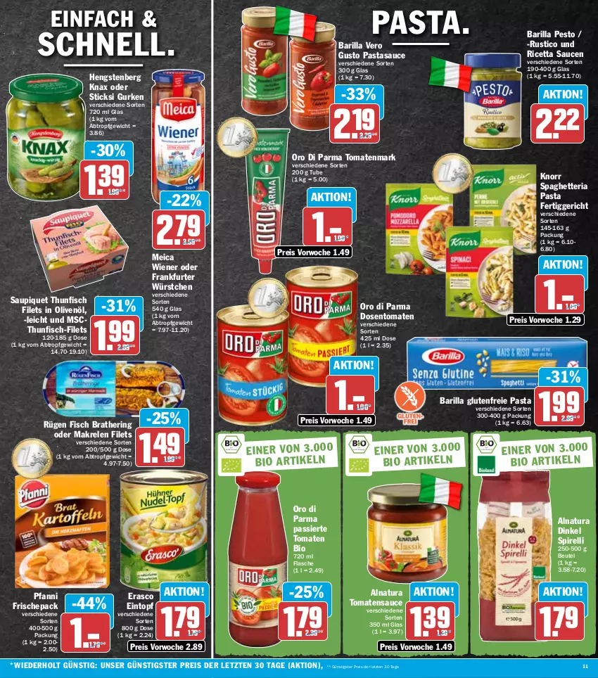 Aktueller Prospekt Hit - Prospekte - von 12.09 bis 17.09.2022 - strona 11 - produkty: barilla, beutel, bio, eintopf, eis, erasco, fertiggericht, filet, filets, fisch, flasche, frankfurter, gurke, gurken, hengstenberg, hering, in olivenöl, knorr, Makrele, meica, natur, natura, olive, oliven, olivenöl, oro di parma, pasta, pesto, pfanni, reis, rel, Ria, ring, sauce, saucen, saupiquet, thunfisch, thunfisch filets, Ti, tomate, tomaten, tomatenmark, tomatensauce, topf, wiener, würstchen, ZTE