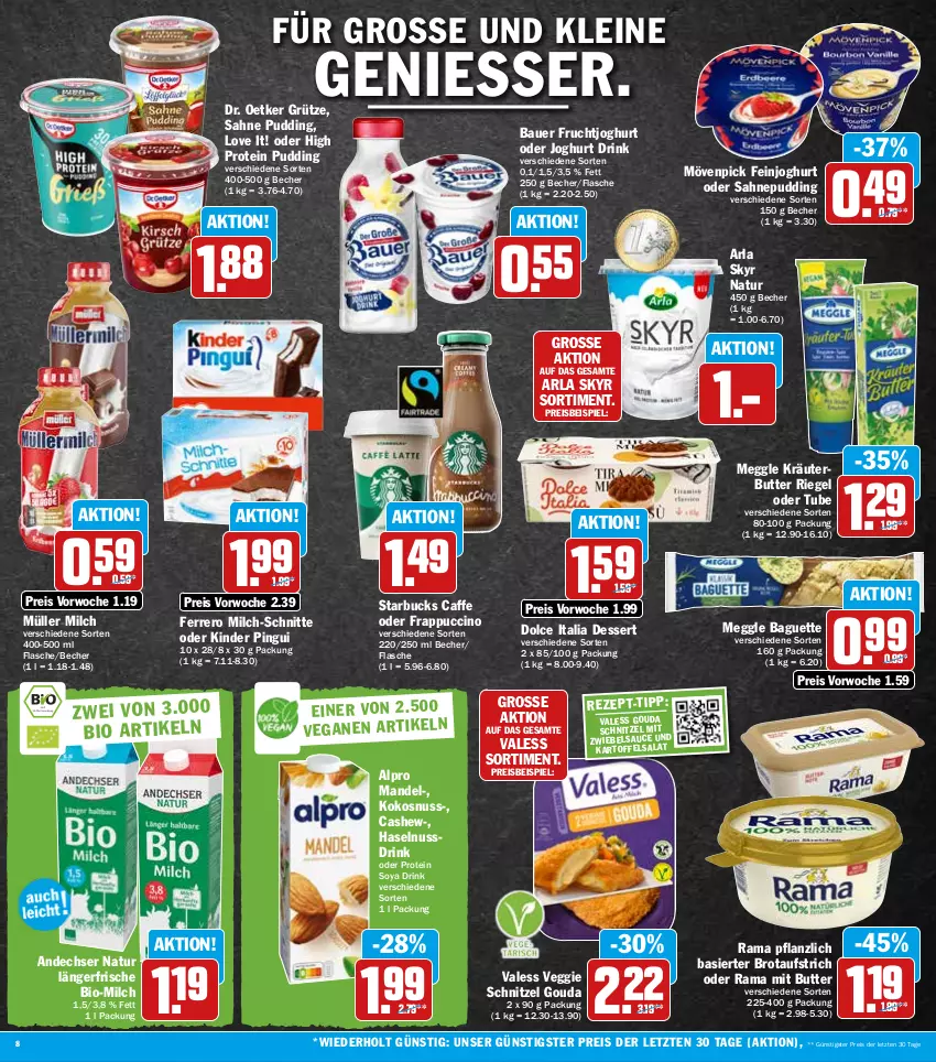 Aktueller Prospekt Hit - Prospekte - von 12.09 bis 17.09.2022 - strona 8 - produkty: alpro, andechser natur, arla, arla skyr, auer, aufstrich, baguette, Bau, Bauer, Becher, bio, brot, brotaufstrich, butter, caffe, Cashew, cin, dessert, Dr. Oetker, drink, eis, feinjoghurt, ferrero, flasche, frucht, fruchtjoghurt, gouda, grütze, haselnuss, Haselnussdrink, joghur, joghurt, kartoffel, kartoffelsalat, Kinder, kinder pingui, kokos, kokosnuss, kräuter, kräuterbutter, leine, mandel, meggle, milch, milch-schnitte, mövenpick, Müller, natur, nuss, Nussdrink, pingui, pudding, rama, reis, riegel, sahne, salat, sauce, schnitzel, Skyr, soya, ssd, starbucks, Ti, veggie, ZTE, zwiebel