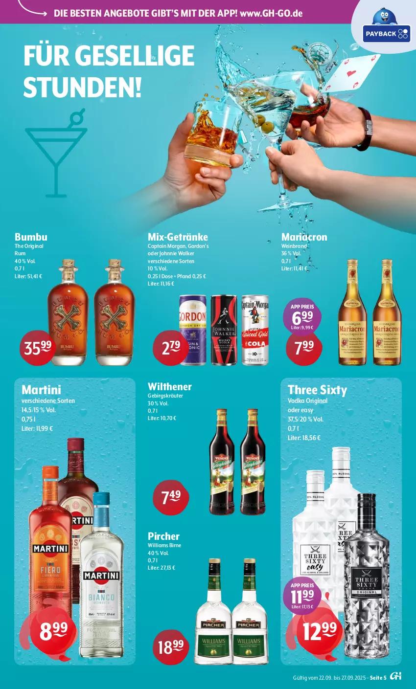 Aktueller Prospekt Getraenke Hoffmann - Prospekte - von 22.09 bis 27.09.2025 - strona 5 - produkty: angebot, angebote, Bumbu, Cap, captain morgan, eis, getränk, getränke, gin, gordon, Gordon’s, johnnie walker, kräuter, mariacron, martini, pircher, reis, Ria, rum, Three Sixty, Ti, vodka, wein, weinbrand, Williams Birne, wilthener