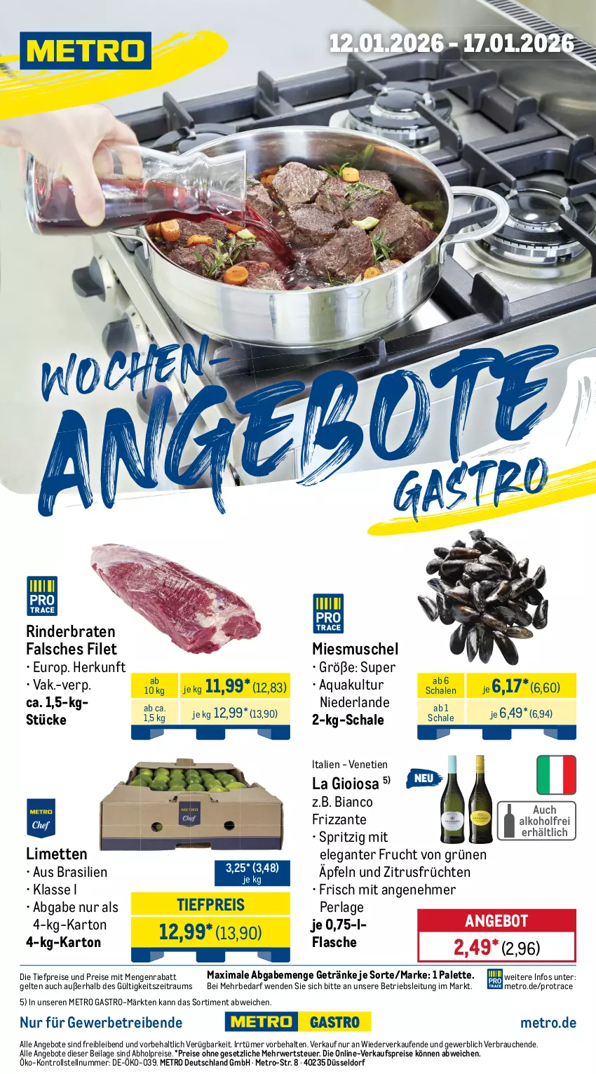 Aktueller Prospekt Metro - Wochen-Angebote Gastro - von 12.01 bis 17.01.2026 - strona 1 - produkty: abholpreise, angebot, angebote, aqua, braten, eis, Falsches Filet, filet, flasche, frizzante, frucht, früchte, früchten, getränk, getränke, ilag, La Gioiosa, limette, limetten, Metro, metro gastro, Mett, metten, Palette, perla, Rauch, reis, rind, rinder, rinderbraten, rwe, Schal, Schale, Ti, tiefpreis