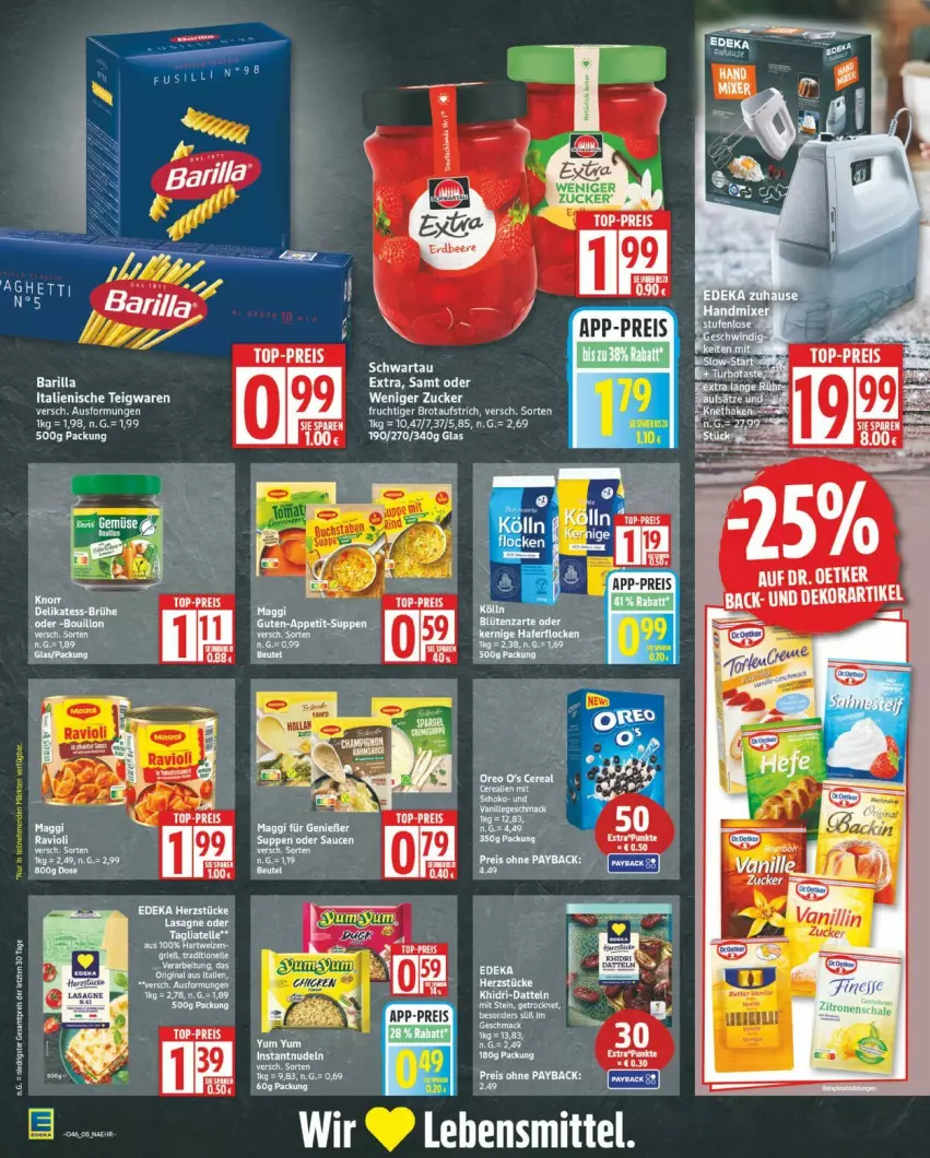 Aktueller Prospekt Edeka - Prospekte - von 10.11 bis 15.11.2025 - strona 8 - produkty: aufstrich, barilla, brot, brotaufstrich, Dr. Oetker, eis, finesse, frucht, lebensmittel, payback, ravioli, reis, Schal, Schale, teigwaren, Ti, top-preis, zitrone, zitronen, ZTE, zucker
