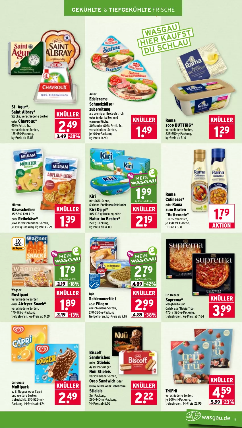 Aktueller Prospekt Wasgau - von 08.06 bis 13.06.2026 - strona 11 - produkty: Airfryer, albray, aufstrich, Becher, biscoff, braten, brot, brotaufstrich, butter, Cap, chavroux, creme, culinesse, dip, Dr. Oetker, edelcreme, eis, filegro, filet, flasche, iglo, Käse, käsescheiben, kiri, küche, langnese, leine, margherita, milka, milram, natur, nogger, nuii, oreo, rama, Rama Culinesse, Reibekäse, reis, rustipani, sahne, saint albray, sandwich, Schmelzkäse, schmelzkäsezubereitung, snack, stieleis, Ti, toblerone, wagner, würfel