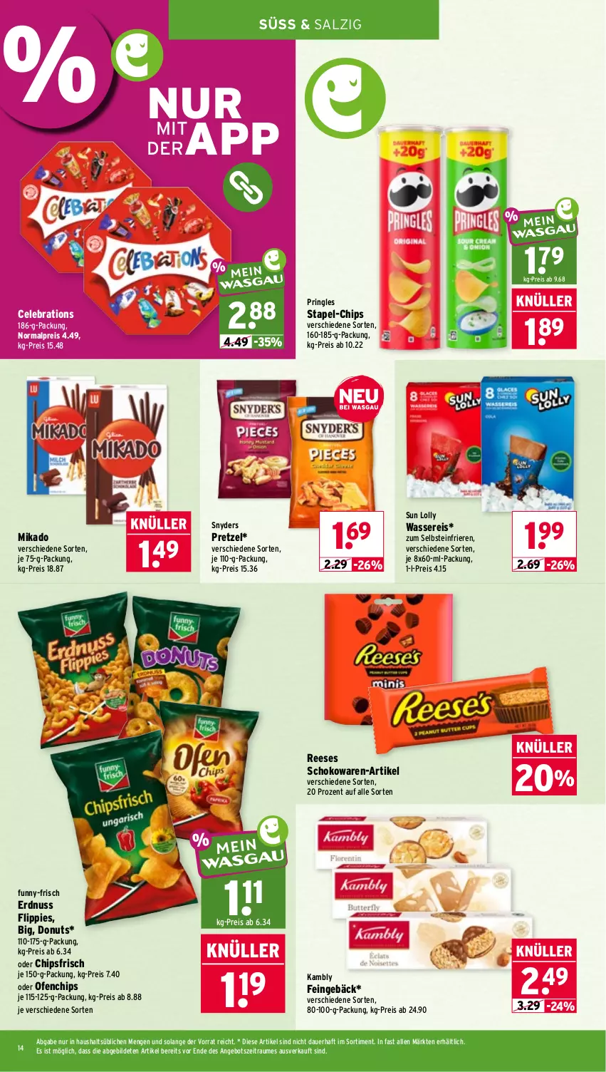 Aktueller Prospekt Wasgau - von 08.06 bis 13.06.2026 - strona 14 - produkty: angebot, auer, chips, chipsfrisch, Donut, donuts, eis, erdnuss, flippies, funny-frisch, mikado, nuss, Ofen, Pretzel, pringles, reis, ring, salz, schoko, Ti, wasser, wassereis