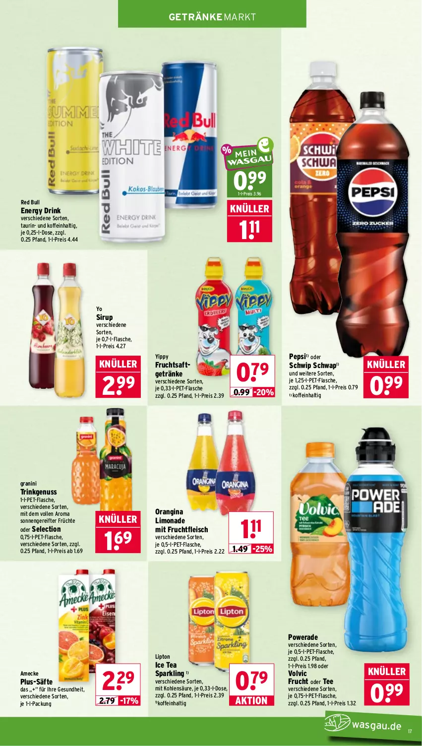 Aktueller Prospekt Wasgau - von 08.06 bis 13.06.2026 - strona 17 - produkty: amecke, drink, eis, energy drink, flasche, fleisch, frucht, früchte, fruchtfleisch, fruchtsaft, fruchtsaftgetränk, Gesundheit, getränk, getränke, gin, granini, ice tea, limo, limonade, lipton, mit frucht, nuss, orangina, pepsi, pet-flasche, red bull, reis, saft, säfte, Schwip Schwap, sirup, tee, Ti, volvic, Yo