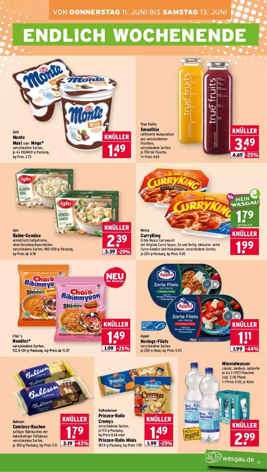 Aktueller Prospekt Wasgau - von 08.06 bis 13.06.2026 - strona 25 - produkty: Alwa, bahlsen, comtess, cremys, curry, currywurst, debeukelaer, eis, elle, filet, filets, flasche, früchte, früchten, gewürz, gin, hering, Herings, Holz, iglo, kakao, kuchen, mac, meica, mineralwasser, Mineralwasser Classic, monte, natur, pet-flasche, pet-flaschen, rahm-gemüse, reis, rel, ring, saft, sauce, smoothie, Ti, true fruits, wasser, wurst, zott, Zott Monte