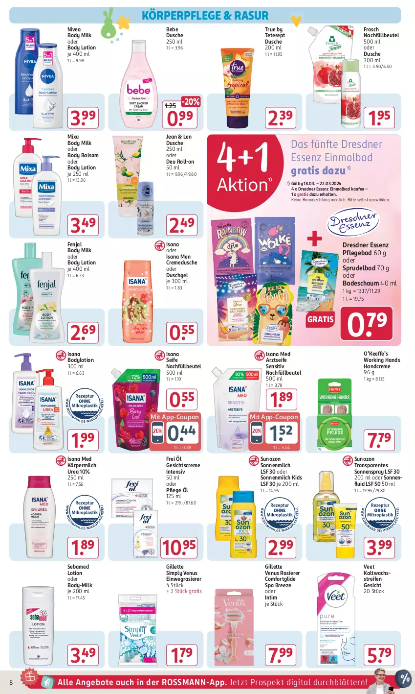 Aktueller Prospekt Rossmann - Prospekte - von 18.03 bis 22.03.2024 - strona 8 - produkty: angebot, angebote, Arztseife, Bad, balsam, Bebe, beutel, body, body lotion, body milk, bodylotion, bree, coupon, creme, cremedusche, deo, deo roll-on, dusche, duschgel, einwegrasierer, ente, Frosch, Gesichtscreme, gillette, gillette venus, handcreme, isana, kaltwachsstreifen, körperpflege, Lotion, milch, Mixa, nivea, oder deo roll-on, rasierer, reifen, roll-on, sana, sebamed, Seife, sim, sonnenmilch, sonnenspray, Sprudel, Sprudelbad, Ti, veet, venus