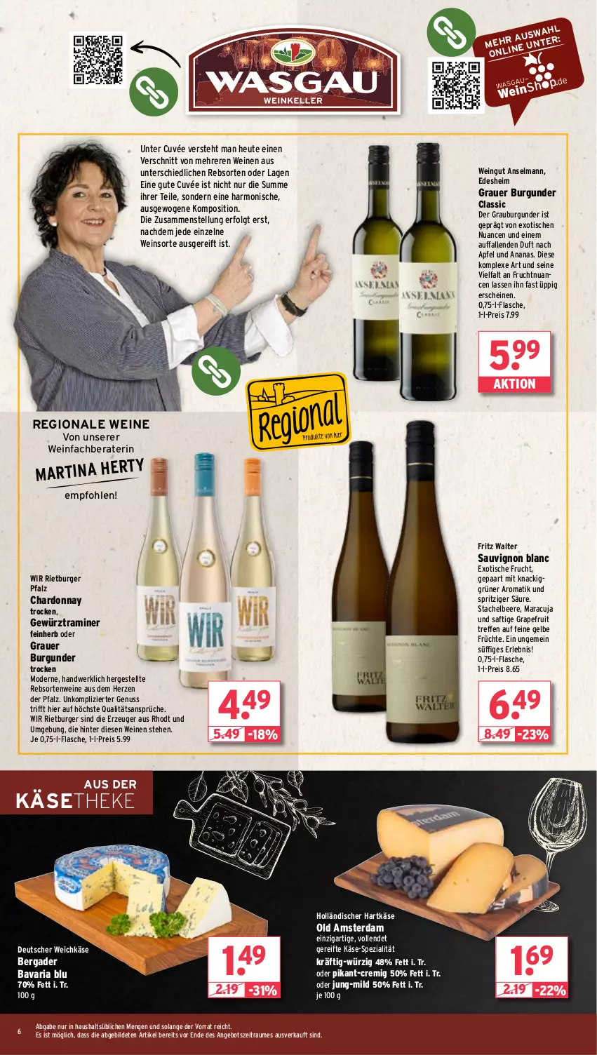 Aktueller Prospekt Wasgau - von 04.03 bis 09.03.2024 - strona 6 - produkty: ananas, angebot, apfel, auer, bavaria blu, beere, bergader, burger, burgunder, chardonnay, cuvée, deutscher weichkäse, eis, flasche, fritz, frucht, früchte, gewürz, grapefruit, grauburgunder, grauer burgunder, hartkäse, Heu, Käse, käsetheke, LG, maracuja, Mode, Nuance, nuss, Old Amsterdam, rebsortenweine, reis, Ria, saft, sauvignon, sauvignon blanc, Spezi, Ti, tisch, weichkäse, wein, weine