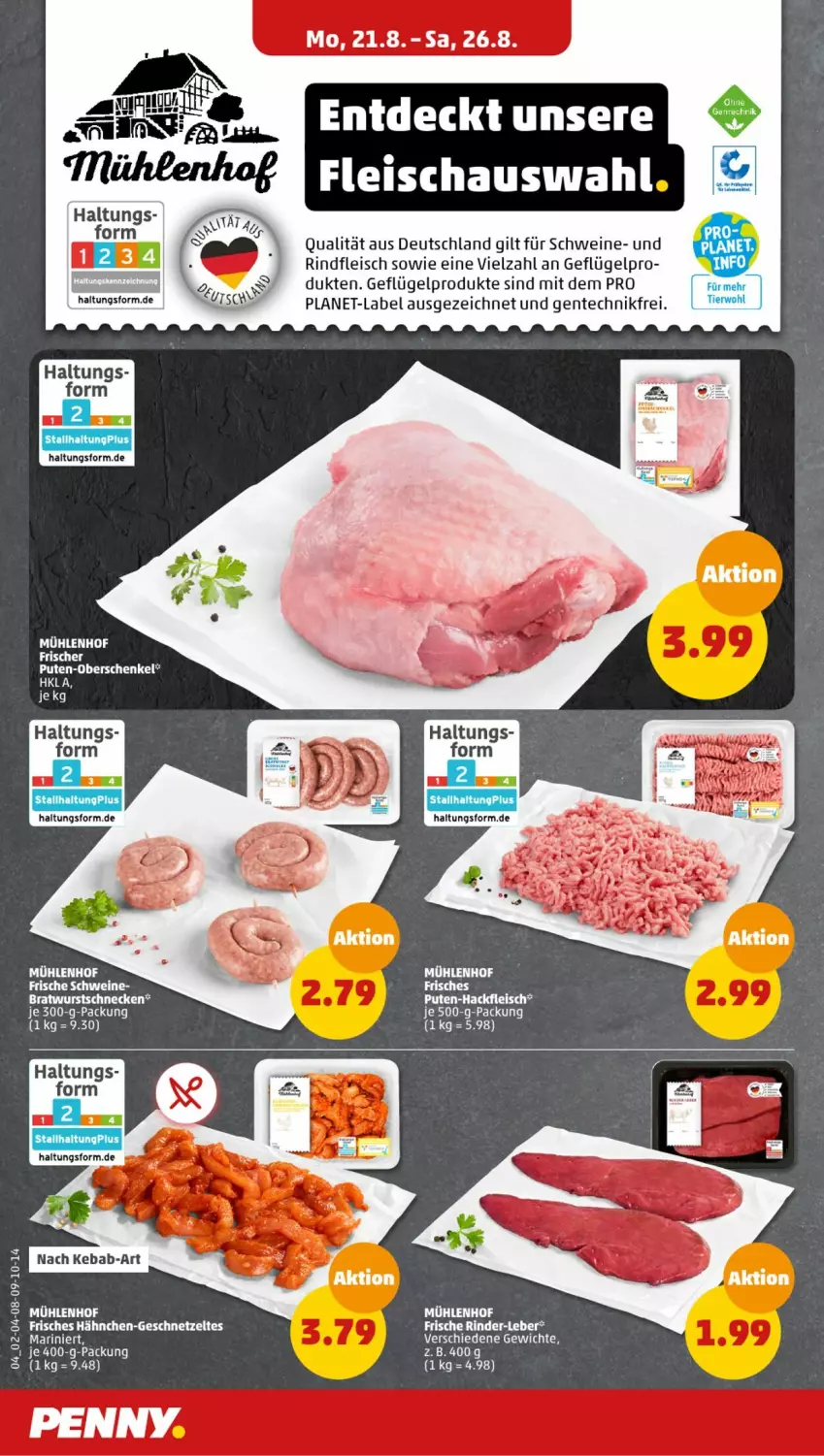 Aktueller Prospekt Penny - Prospekte - von 21.08 bis 26.08.2023 - strona 4 - produkty: bratwurst, eis, ente, fleisch, Geflügel, geflügelprodukte sind mit dem, geschnetzeltes, hackfleisch, henkel, latte, pute, rind, rindfleisch, schenkel, schwein, schweine, Ti, wein, weine, wurst, Zelt