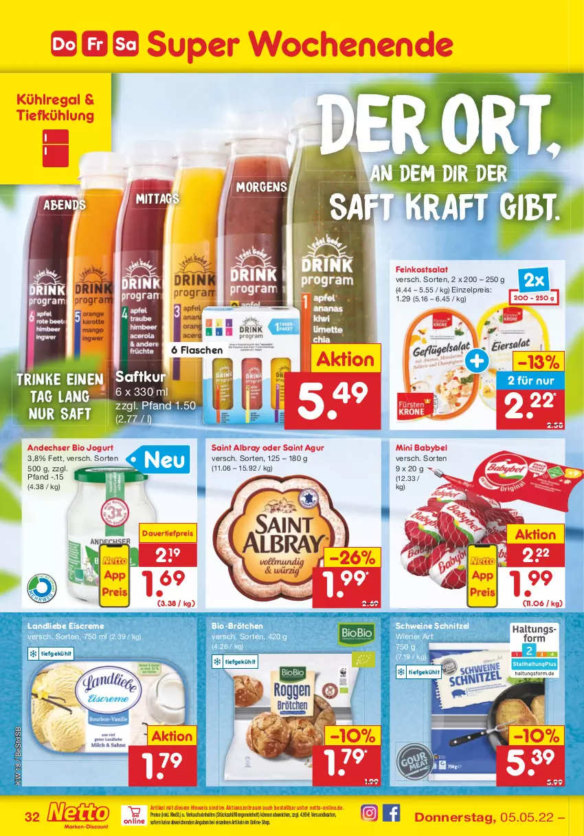 Aktueller Prospekt Netto Marken-Discount - Filial-Angebote - von 02.05 bis 07.05.2022 - strona 32 - produkty: albray, auer, babybel, bio, brötchen, creme, dauertiefpreis, eis, eiscreme, feinkost, flasche, jogurt, kraft, kühlregal, landliebe, landliebe eiscreme, mini babybel, ndk, regal, reis, saft, Saint Agur, saint albray, salat, schnitzel, schwein, schweine, Ti, tiefpreis, wein, weine, wiener