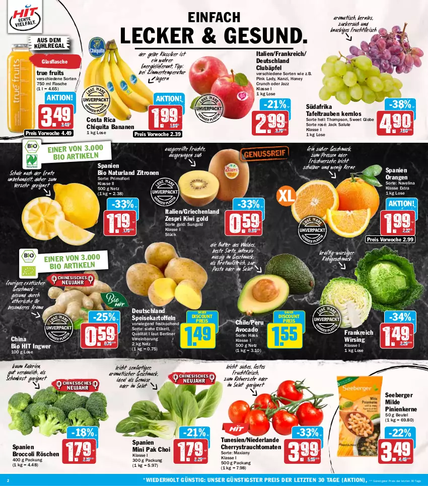 Aktueller Prospekt Hit - Wochenprospekt - von 27.01 bis 01.02.2025 - strona 2 - produkty: auer, aufstrich, aus dem kühlregal, avocado, banane, bananen, Berger, berliner, beutel, bio, bio hit, broccoli, brot, brotaufstrich, butter, chiquita, discount, eis, flasche, fleisch, frucht, früchte, fruchtfleisch, glasflasche, ingwer, kartoffel, kartoffeln, kiwi, Kiwi Gold, kühlregal, LG, mac, natur, naturland, navelina, nuss, orange, orangen, Pak Choi, pasta, pinienkerne, Pink Lady, Rauch, regal, reis, salat, Schal, Schale, seeberger, senf, speisekartoffeln, strauchtomaten, tafeltrauben, Ti, tisch, tomate, tomaten, trauben, true fruits, Wirsing, zespri, zitrone, zitronen, ZTE, zucker