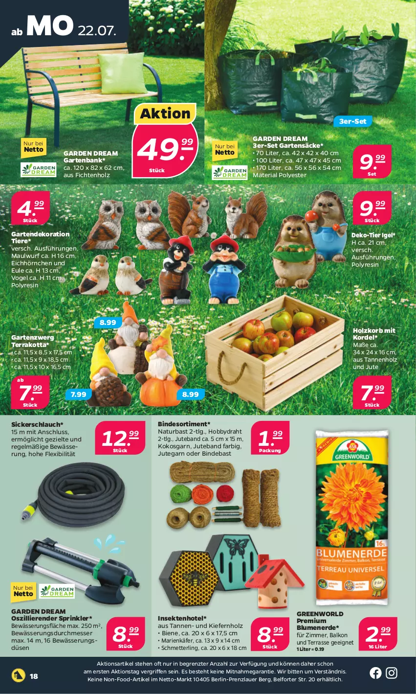 Aktueller Prospekt Netto - Woche 30 - von 22.07 bis 27.07.2024 - strona 18 - produkty: auer, Bank, blume, blumen, blumenerde, dekoration, Draht, erde, Garten, gartenbank, Gartendekoration, Hobby, Holz, hörnchen, käfer, kokos, korb, LG, messer, Mett, natur, Ria, schlauch, Schmetterling, sekt, Ti, Tiere, ZTE