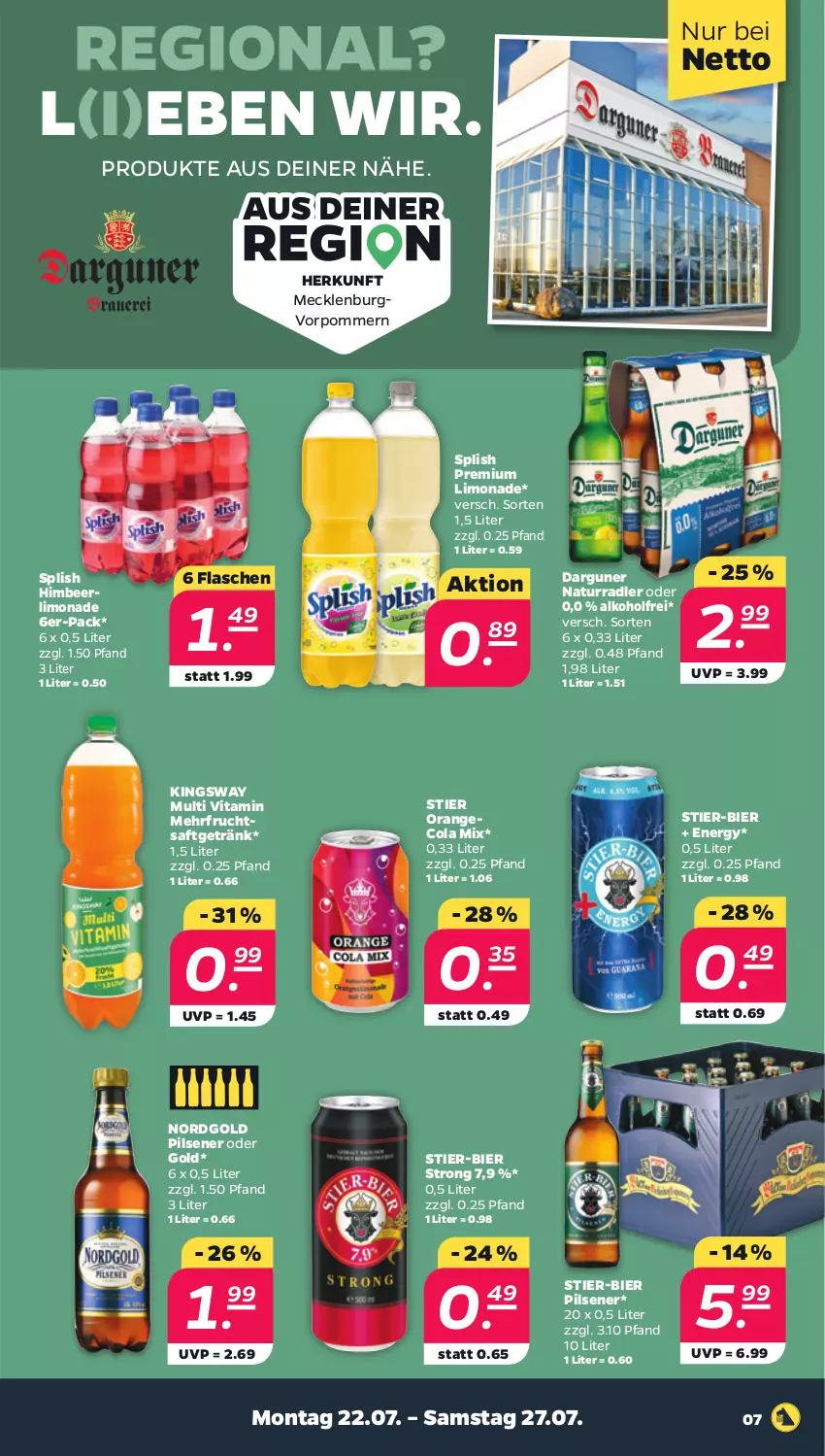 Aktueller Prospekt Netto - Woche 30 - von 22.07 bis 27.07.2024 - strona 7 - produkty: alkohol, bier, cola, flasche, frucht, fruchtsaft, fruchtsaftgetränk, getränk, gsw, himbeer, limo, limonade, natur, orange, pils, pilsener, radler, saft, Stier, Ti, vita