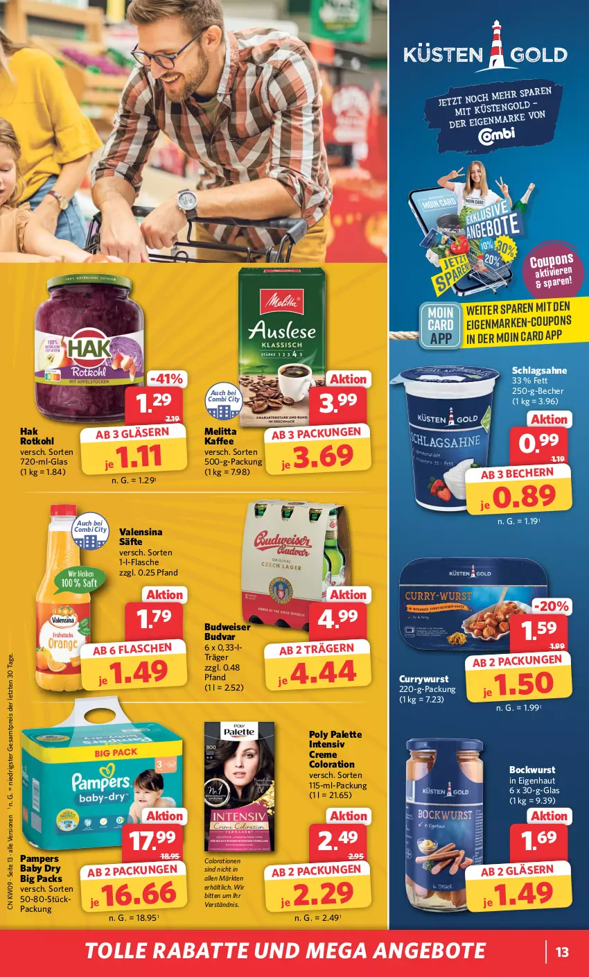 Aktueller Prospekt Combi - Prospekte - von 26.02 bis 02.03.2024 - strona 13 - produkty: angebot, angebote, Becher, bockwurst, budweiser, Colorationen, coupon, coupons, creme, curry, currywurst, eis, flasche, Gläser, kaffee, melitta, Palette, pampers, pampers baby dry, reis, rotkohl, säfte, sahne, schlagsahne, Ti, valensina, wurst, ZTE