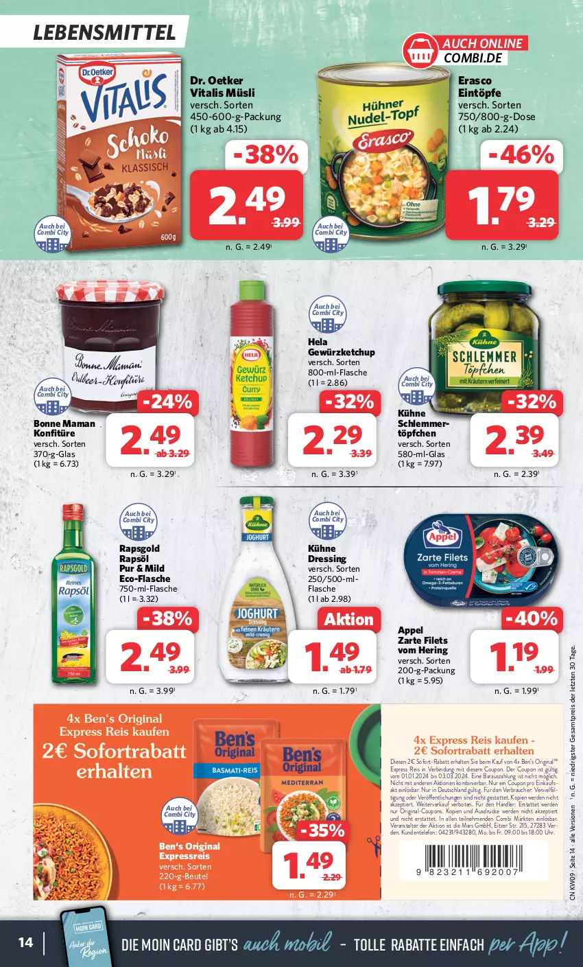 Aktueller Prospekt Combi - Prospekte - von 26.02 bis 02.03.2024 - strona 14 - produkty: Ben’s Original, beutel, bonne maman, coupon, coupons, Dr. Oetker, dressing, eintöpfe, eis, ente, erasco, erde, filet, filets, flasche, gewürz, gewürzketchup, gin, Hela, hering, ketchup, konfitüre, Kühne, lebensmittel, mam, mars, müsli, rapsöl, Rauch, reis, ring, sofort-rabatt, telefon, Ti, Töpfchen, uhr, vita, vitalis, vitalis müsli, ZTE