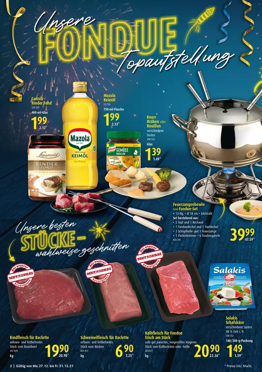 Aktueller Prospekt Selgros - Vorschau:
            Silvester - von 27.12 bis 31.12.2021 - strona 2 - produkty: bowle, Brühe, decke, Deckel, eis, elle, fleisch, Fondue, gabel, Kalbfleisch, keimöl, LG, mazola, reis, rind, rindfleisch, salakis, Ti, topf, Zangen