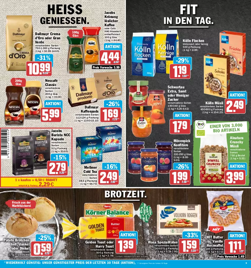 Aktueller Prospekt Hit - Prospekte - von 12.06 bis 17.06.2023 - strona 9 - produkty: beutel, bio, brot, brötchen, butter, dallmayr, eis, erde, golden toast, jacobs, jacobs krönung, kaffee, kaffeepads, kölln, konfitüre, löslicher kaffee, Meßmer, mövenpick, müsli, natur, natura, Nescafé, reis, Schwartau, Spezi, Ti, toast, vanille, wasa, ZTE, zucker