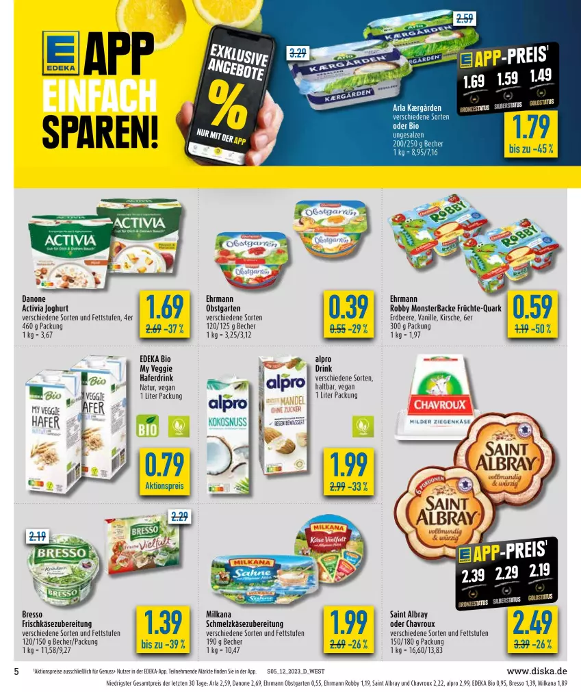 Aktueller Prospekt Diska - Prospekte - von 20.03 bis 25.03.2023 - strona 5 - produkty: activia, activia joghurt, aktionspreis, albray, alpro, arla, Becher, beere, bio, bresso, chavroux, danone, danone activia, deka, drink, edeka bio, ehrmann, eis, erdbeere, frischkäse, frischkäsezubereitung, früchte, Garten, hafer, Haferdrink, joghur, joghurt, Käse, kirsch, kirsche, LG, milka, milkana, monster, natur, nuss, obst, obstgarten, quark, reis, robby, saint albray, salz, Schmelzkäse, schmelzkäsezubereitung, Ti, vanille, veggie, ZTE