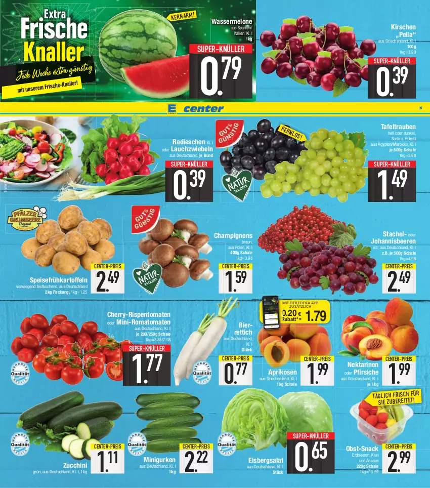 Aktueller Prospekt E Center - Angebote der Woche - von 27.06 bis 02.07.2022 - strona 3 - produkty: ananas, aprikose, aprikosen, beere, beeren, bier, braun, champignon, champignons, champignons braun, coupon, deka, eis, eisbergsalat, ente, erdbeere, erdbeeren, Frühkartoffeln, gurke, gurken, johannisbeere, Johannisbeeren, kartoffel, kartoffeln, kirsch, kirsche, kirschen, kiwi, Lauchzwiebel, lauchzwiebeln, melone, Nektar, nektarinen, nektarinen oder, nuss, obst, oder pfirsiche, pfirsich, pfirsiche, radieschen, reis, Rettich, rispentomaten, Romatomaten, salat, Schal, Schale, snack, speisefrühkartoffeln, super-knüller, tafeltrauben, Ti, tomate, tomaten, trauben, wasser, wassermelone, zucchini, zwiebel, zwiebeln