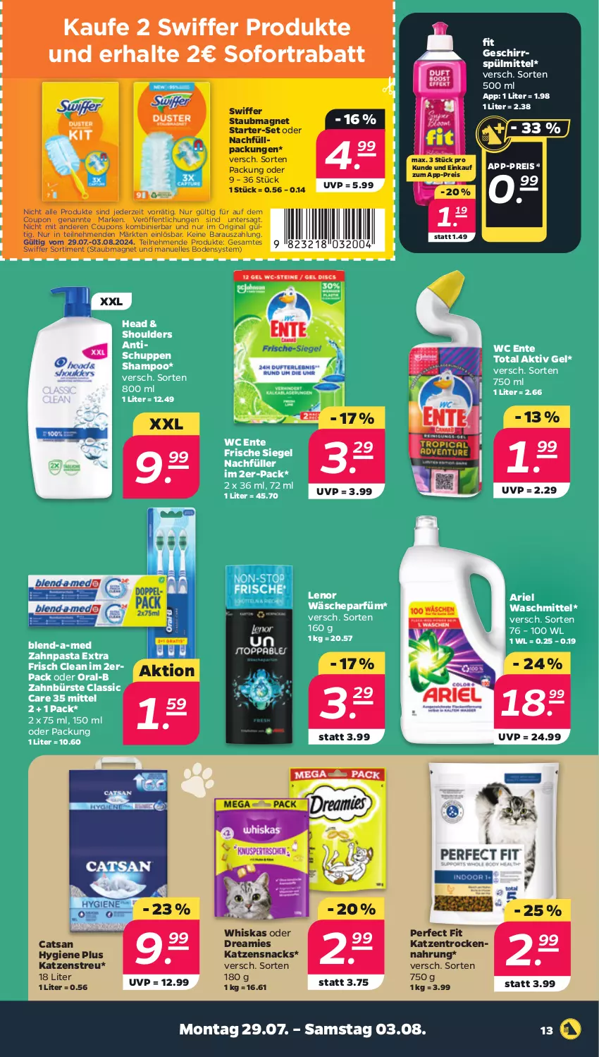 Aktueller Prospekt Netto - Woche 31 - von 29.07 bis 03.08.2024 - strona 13 - produkty: aktiv gel, ariel, ariel waschmittel, blend-a-med, bürste, catsan, coupon, coupons, dreamies, eis, elle, ente, geschirr, geschirrspülmittel, gin, katzensnack, katzensnacks, Katzenstreu, lenor, oral-b, pasta, Perfect Fit, reis, shampoo, snack, snacks, sofortrabatt, spülmittel, staubmagnet, swiffer, Ti, tisch, Trockennahrung, wäscheparfüm, waschmittel, wc ente, whiskas, zahnbürste, zahnpasta