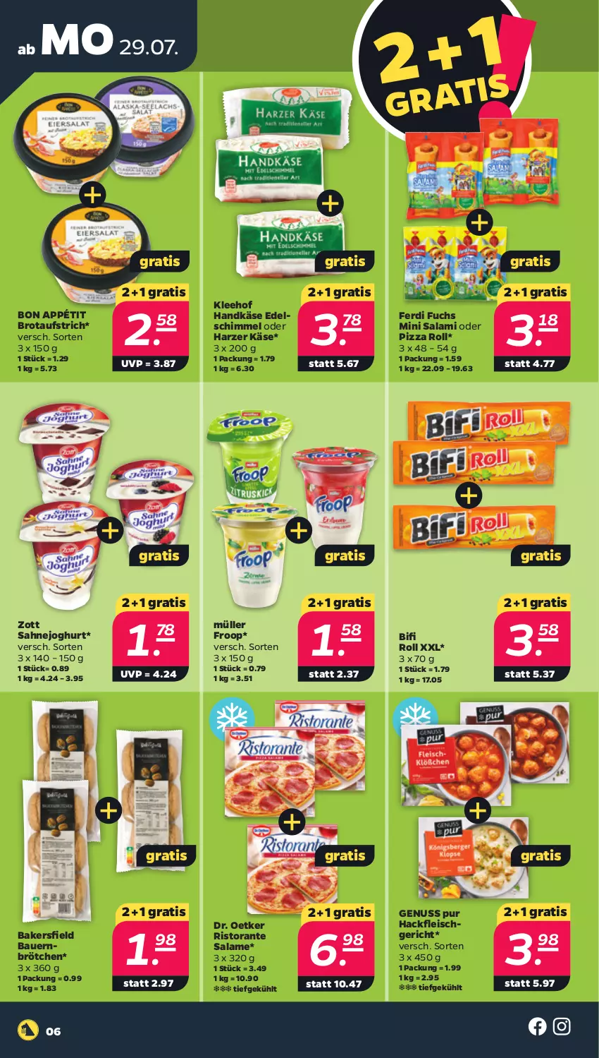 Aktueller Prospekt Netto - Woche 31 - von 29.07 bis 03.08.2024 - strona 6 - produkty: auer, aufstrich, Bau, Bauer, bifi, brot, brotaufstrich, brötchen, Dr. Oetker, eis, ferdi fuchs, fleisch, froop, hackfleisch, joghur, joghurt, Käse, Müller, müller froop, ndk, nuss, pizza, ristorante, sahne, Sahnejoghurt, salami, Ti, zott