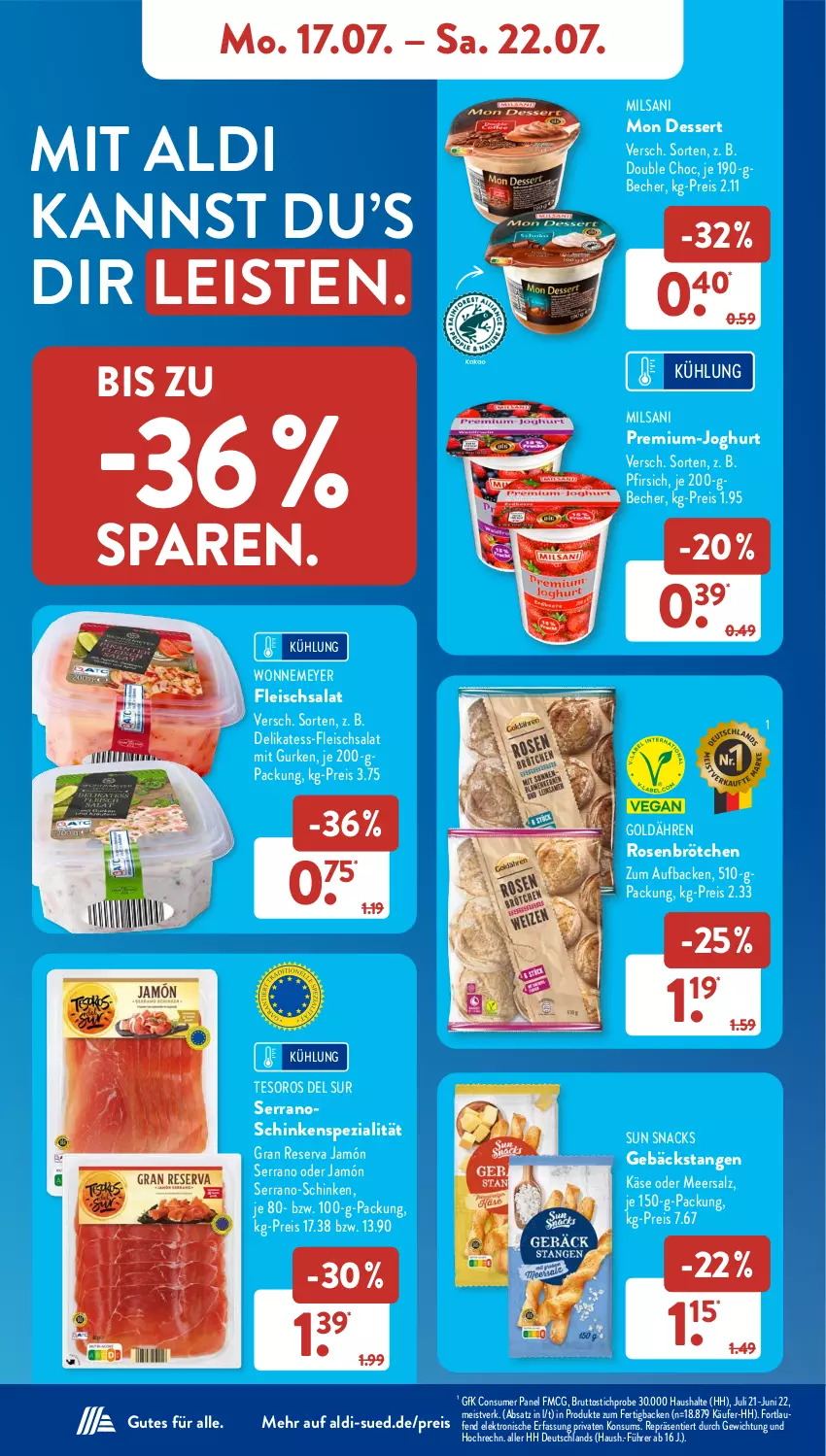 Aktueller Prospekt AldiSud - NÄCHSTE WOCHE - von 17.07 bis 22.07.2023 - strona 12 - produkty: aldi, Becher, brötchen, brut, dessert, eis, Elektro, fleisch, fleischsalat, gurke, gurken, HP, jamón serrano, joghur, joghurt, Käse, Laufen, meersalz, pfirsich, reis, rosen, salat, salz, schinken, serrano, snack, snacks, Spezi, Sun Snacks, Ti