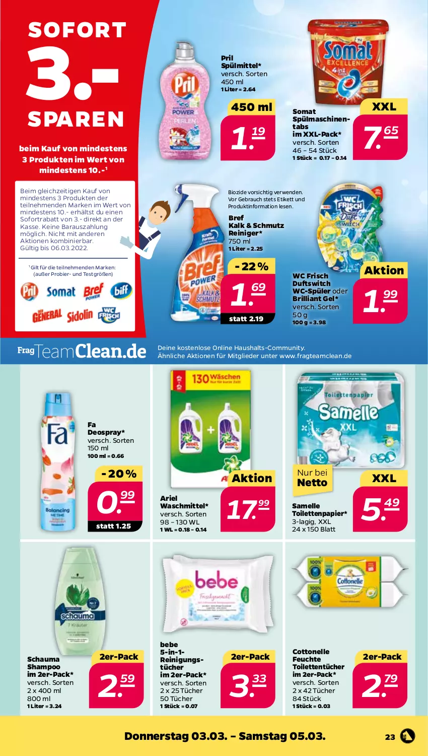 Aktueller Prospekt Netto - Angebote ab Montag - von 28.02 bis 05.03.2022 - strona 24 - produkty: ariel, ariel waschmittel, Bebe, bier, bio, Bref, cottonelle, deo, deospray, elle, papier, pril, Rauch, reiniger, Reinigung, reinigungstücher, rwe, schauma, schauma shampoo, shampoo, sofortrabatt, somat, spülmaschinen, spülmaschinentabs, spülmittel, Ti, toilettenpapier, toilettentücher, tücher, waschmittel, wc frisch