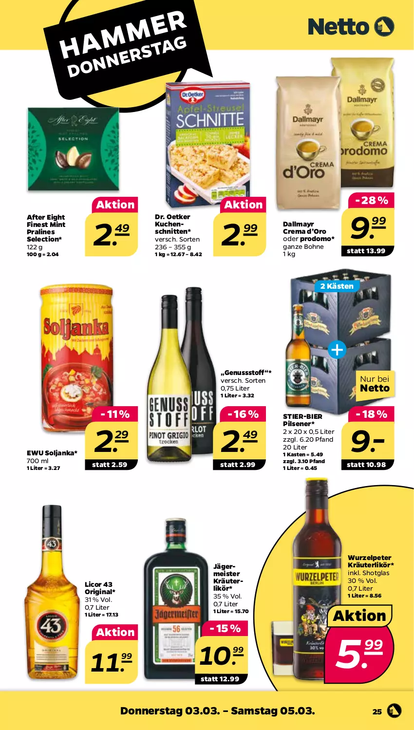 Aktueller Prospekt Netto - Angebote ab Montag - von 28.02 bis 05.03.2022 - strona 26 - produkty: after eight, bier, bohne, dallmayr, Dr. Oetker, eis, Germ, gin, jägermeister, kräuter, kräuterlikör, kuchen, Kuchenschnitte, licor, licor 43, likör, Meister, mint, nuss, pils, pilsener, prodomo, schnitten, Shotglas, Stier, Ti