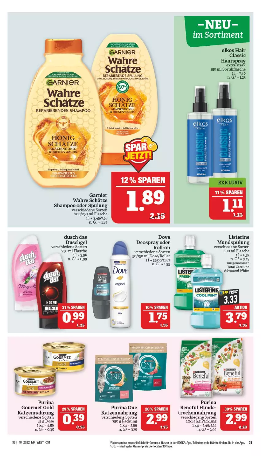 Aktueller Prospekt Marktkauf - Prospekt - von 27.11 bis 03.12.2022 - strona 25 - produkty: aktionspreis, deka, deo, deospray, dove, duschgel, eis, elkos, flasche, garnier, gin, gourmet gold, leine, listerine, mundspülung, nuss, purina, reis, roll-on, Roller, shampoo, shampoo oder spülung, sprühflasche, spülung, Ti, total care, Trockennahrung, Wahre Schätze, ZTE