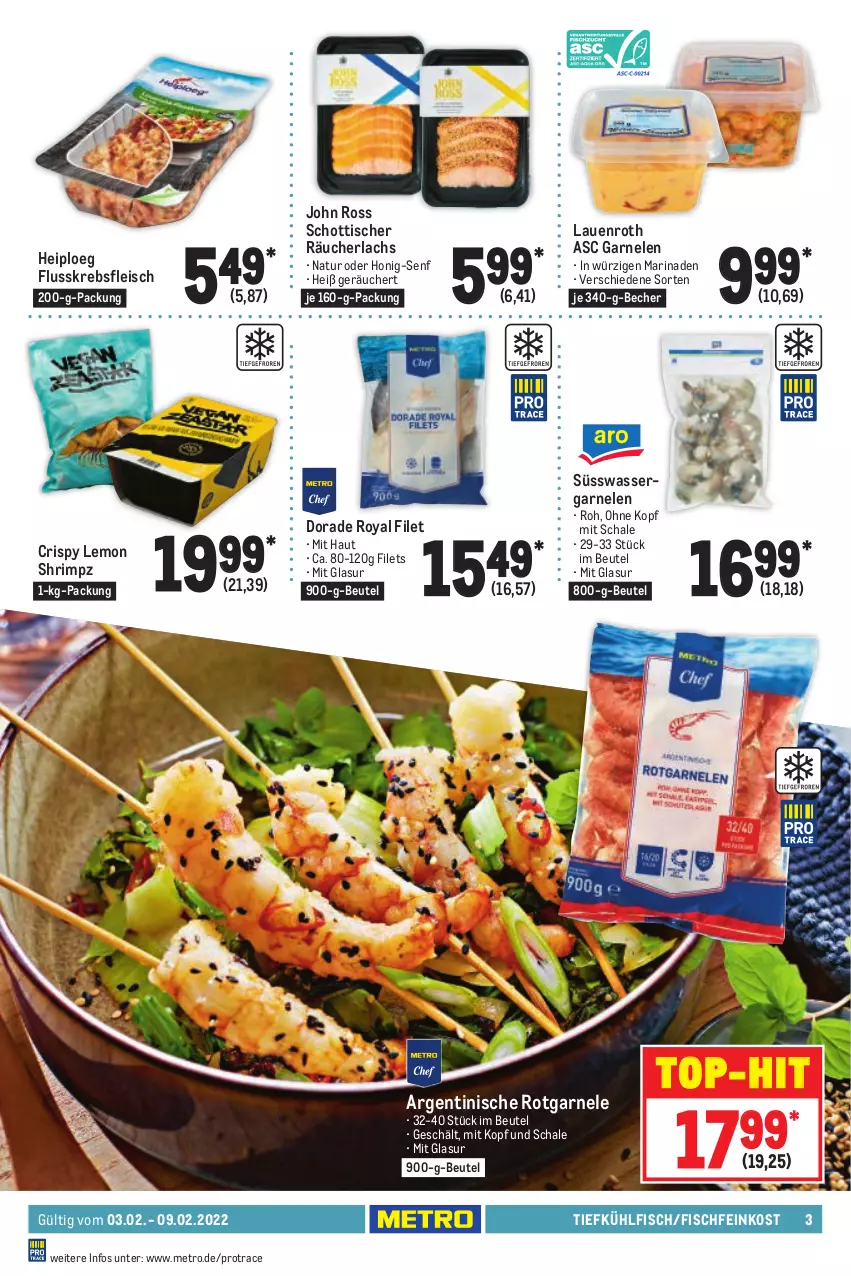 Aktueller Prospekt Metro - Food - von 03.02 bis 09.02.2022 - strona 3 - produkty: Becher, beutel, bsf, Dorade, dorade royal, eis, feinkost, filet, filets, fisch, Fischfeinkost, fleisch, garnelen, honig, Honig-Senf, Krebs, lachs, marinade, Metro, natur, Räucherlachs, Schal, Schale, schott, senf, Ti, tisch, top-hit, wasser