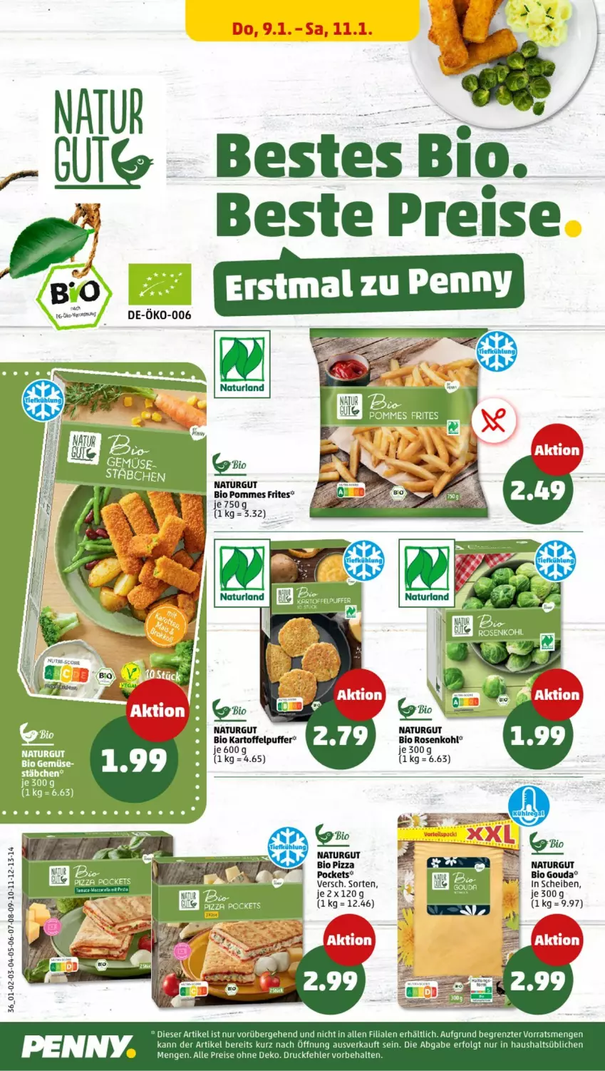 Aktueller Prospekt Penny - Prospekte - von 06.01 bis 11.01.2025 - strona 36 - produkty: bio, eis, gouda, kartoffel, kartoffelpuffer, LG, natur, pizza, pommes, Pommes Frites, reis, rosen, Rosenkohl, Ti, ZTE