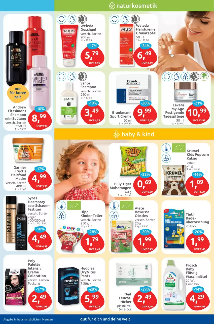 Aktueller Prospekt Budni - Prospekte - von 27.11 bis 02.12.2023 - strona 3 - produkty: ACC, apfel, asti, Bad, body, Brei, creme, DryNites, elle, Frosch, garnier, grana, granatapfel, haarspray, handcreme, hipp, Huggies, kakao, Kinder, lavera, mais, Maske, obst, Palette, Pants, popcorn, Rana, rum, SANTE, shampoo, shampoo oder spülung, sim, Sport, spülung, syoss, Tagespflege, teller, Ti, waschmittel, weleda, Yo