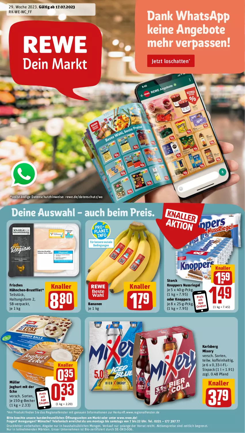 Aktueller Prospekt Rewe - Prospekte - von 17.07 bis 22.07.2023 - strona 1 - produkty: aktionspreis, angebot, angebote, banane, bananen, Becher, bio, brustfilet, coupon, eis, fenster, filet, hähnchen-brustfilet, joghur, joghurt, joghurt mit der ecke, karlsberg, karlsberg mixery, knoppers, Mixer, mixery, Müller, nuss, nussriegel, reis, riegel, storck, telefon, Ti, uhr