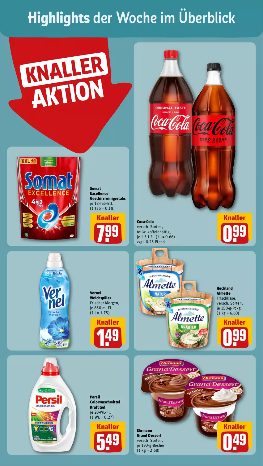 Aktueller Prospekt Rewe - Prospekte - von 17.07 bis 22.07.2023 - strona 2 - produkty: almette, Becher, coca-cola, cola, colorwaschmittel, dessert, ehrmann, Ehrmann Grand Dessert, elle, frischkäse, geschirr, hochland, Käse, kraft, Mett, persil, reiniger, somat, Ti, vernel, waschmittel, weichspüler