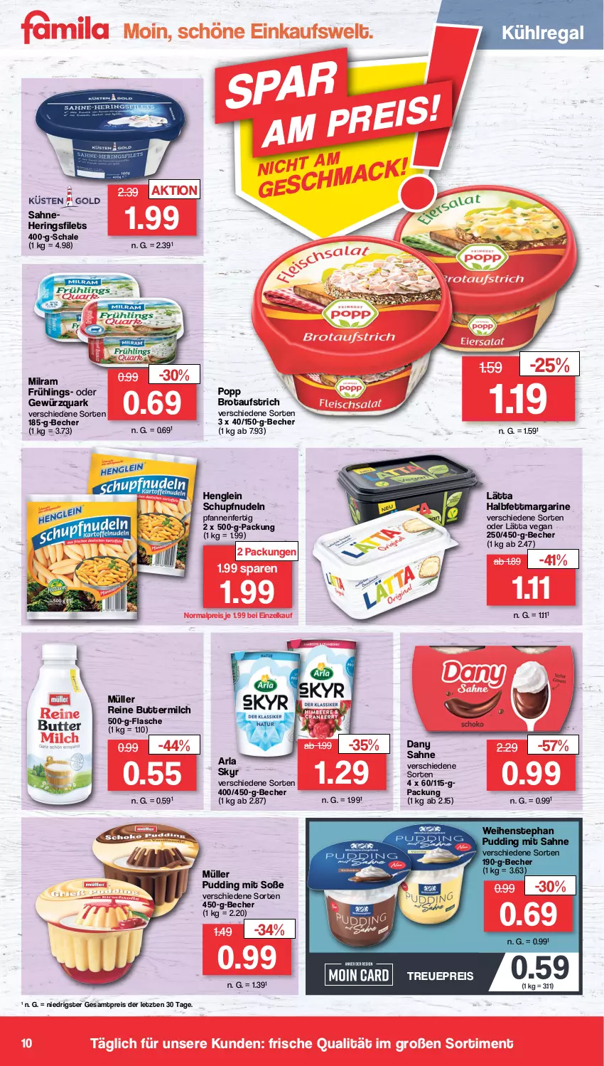 Aktueller Prospekt Famila - Prospekte - von 26.09 bis 01.10.2022 - strona 10 - produkty: arla, arla skyr, aufstrich, Becher, brot, brotaufstrich, butter, buttermilch, Dany, dany sahne, eis, filet, filets, flasche, gewürz, gewürzquark, halbfettmargarine, henglein, hering, Herings, heringsfilets, kühlregal, lätta, mac, margarine, milch, milram, Müller, nudel, nudeln, pfanne, pfannen, Popp, pudding, quark, regal, reine buttermilch, reis, ring, sahne, Schal, Schale, Skyr, Soße, Ti, weihenstephan, ZTE