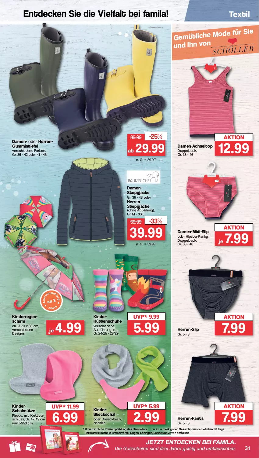 Aktueller Prospekt Famila - Prospekte - von 26.09 bis 01.10.2022 - strona 31 - produkty: decke, eis, elle, Gummistiefel, gutschein, gutscheine, herren-pants, Jacke, Kinder, Mütze, Pants, panty, reis, Schal, schuhe, slip, Steppjacke, teller, Ti, tuc, ZTE