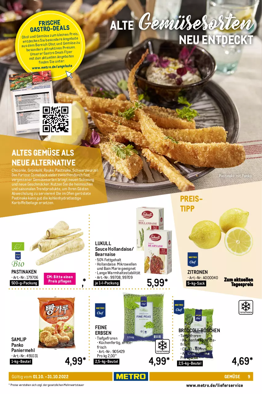 Aktueller Prospekt Metro - Lieferservice Aktuell - von 01.10 bis 31.10.2022 - strona 9 - produkty: angebot, angebote, asti, beutel, blattspinat, bohne, bohnen, broccoli, chips, decke, eis, elle, erbsen, gabel, hollandaise, Holz, ilag, kartoffel, kartoffeln, küche, Küchen, Kürbis, leine, lieferservice, lukull, meersalz, mehl, Metro, mikrowelle, obst, Obst und Gemüse, Ofen, Paniermehl, pilze, pommes, prinzessbohnen, reis, Ria, ring, rote bete, rotkohl, rwe, sac, salz, sauce, sauce hollandaise, speisekartoffeln, spinat, spitzkohl, Ti, uhr, und gemüse, Wild, Wirsing, zitrone, zitronen