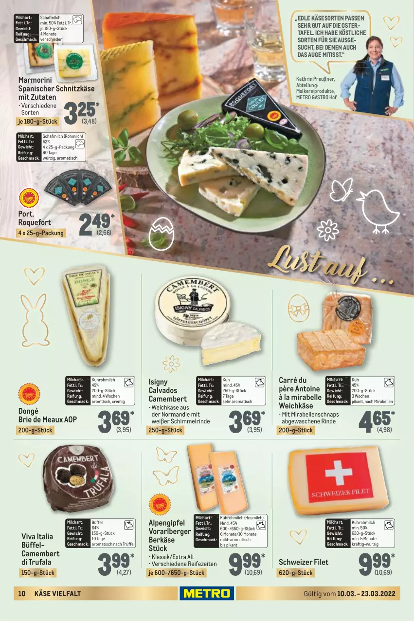 Aktueller Prospekt Metro - Feinkost Spezial - von 10.03 bis 23.03.2022 - strona 10 - produkty: Abtei, Berger, brie, camembert, elle, filet, Heu, heumilch, Käse, käse vielfalt, mac, Metro, metro gastro, milch, molkereiprodukte, rind, Ti, tisch, Trüffel, uhr, weichkäse