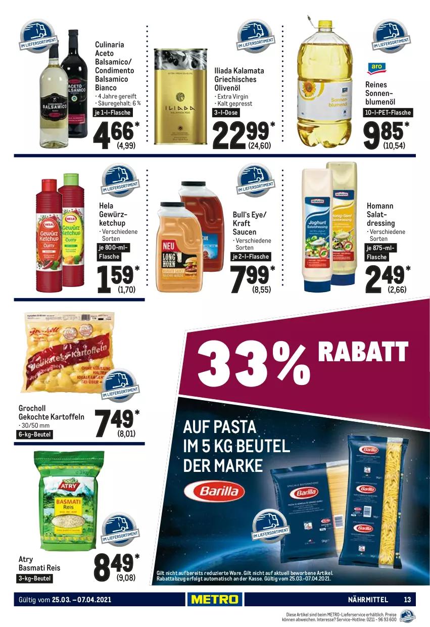 Aktueller Prospekt Metro - GastroJournal - von 25.03 bis 07.04.2021 - strona 13 - produkty: aceto, aceto balsamico, auto, balsam, balsamico, balsamico bianco, basmati, Basmati Reis, beutel, blume, blumen, blumenöl, condimento, culinaria, dressing, eis, flasche, gewürz, gewürzketchup, gin, Hela, homann, kartoffel, kartoffeln, ketchup, kraft, LG, lieferservice, Metro, olive, oliven, olivenöl, pasta, pet-flasche, reis, Ria, salat, salatdressing, sauce, saucen, sonnenblume, sonnenblumen, sonnenblumenöl, Ti, tisch