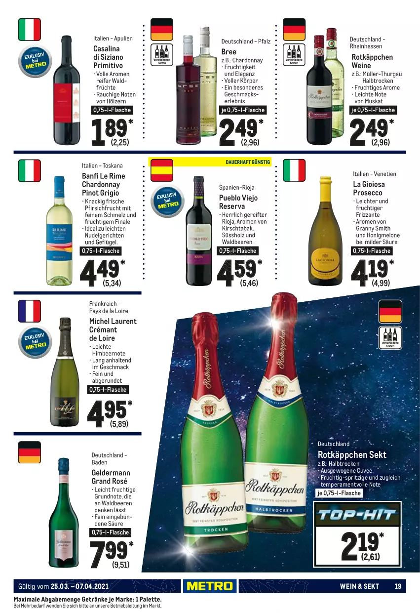 Aktueller Prospekt Metro - GastroJournal - von 25.03 bis 07.04.2021 - strona 19 - produkty: Bad, beere, beeren, bree, Casali, chardonnay, crémant de loire, ecco, flasche, frizzante, frucht, früchte, Geflügel, geldermann, getränk, getränke, himbeer, Holz, honig, honigmelone, kirsch, La Gioiosa, LG, mac, melone, Müller, Müller-Thurgau, nudel, Nudelgericht, Palette, pfirsich, Pinot, pinot grigio, primitivo, prosecco, Rauch, rioja, rotkäppchen, sekt, Ti, wein, weine