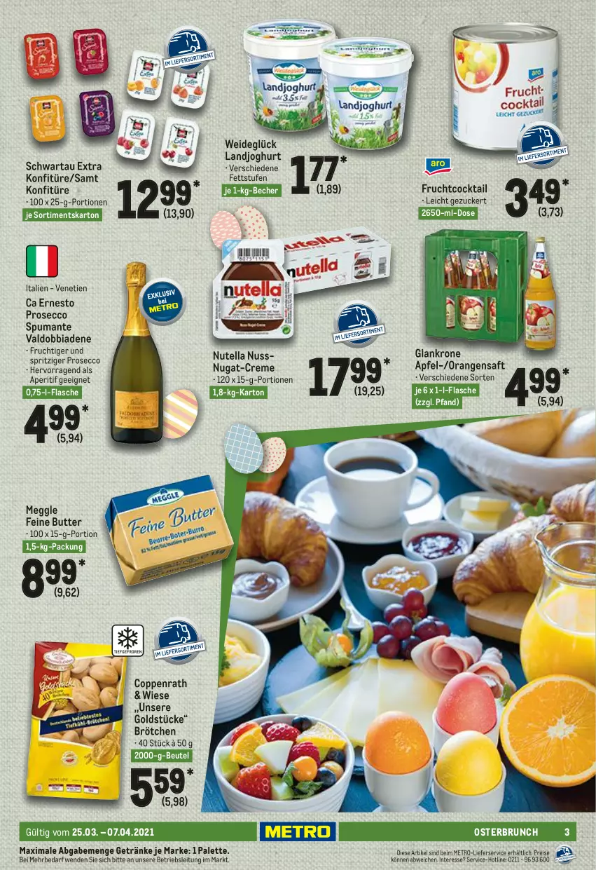 Aktueller Prospekt Metro - GastroJournal - von 25.03 bis 07.04.2021 - strona 3 - produkty: aperitif, apfel, Becher, beutel, brötchen, butter, cocktail, coppenrath, creme, ecco, eis, ernesto, flasche, frucht, getränk, getränke, Goldstücke, joghur, joghurt, konfitüre, krone, landjoghurt, lieferservice, meggle, Metro, nuss, nutella, orange, orangen, orangensaft, Palette, prosecco, puma, reis, saft, Schwartau, spumante, Ti, valdo, zucker