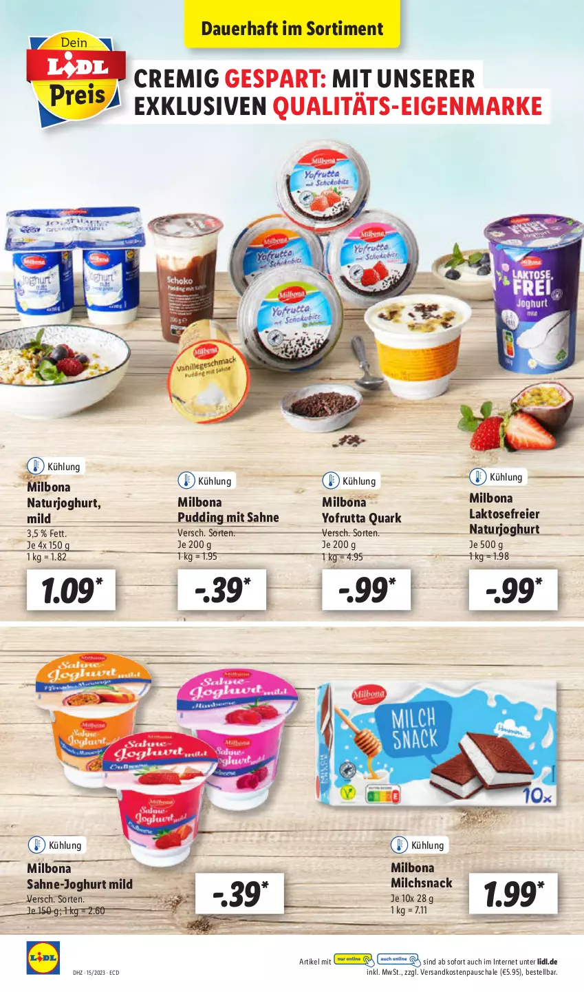 Aktueller Prospekt Lidl - Aktionsprospekt - von 11.04 bis 15.04.2023 - strona 6 - produkty: auer, Bona, eier, joghur, joghurt, joghurt mild, Milbona, milch, natur, naturjoghurt, ndk, pudding, quark, sahne, Schal, Schale, snack, Ti, Yo