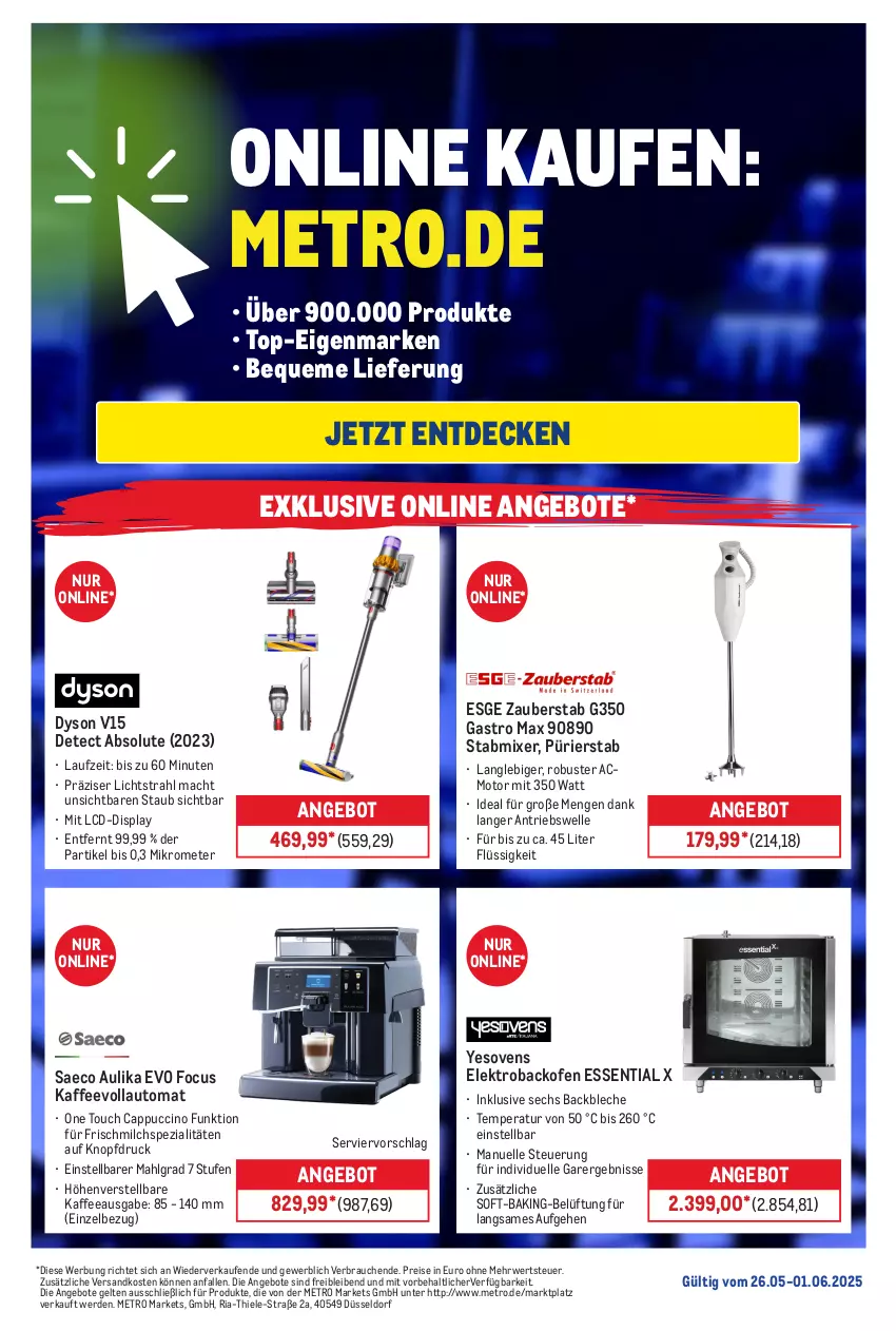 Aktueller Prospekt Metro - Online: Wochen-Angebote - von 26.05 bis 01.06.2025 - strona 2 - produkty: angebot, angebote, auto, backofen, Cap, cappuccino, cin, decke, Dyson, eis, Elektro, elle, erde, kaffee, kaffeevollautomat, LG, mac, Metro, milch, Mixer, ndk, Ofen, Rauch, reis, Ria, roba, rwe, Spezi, stabmixer, Ti