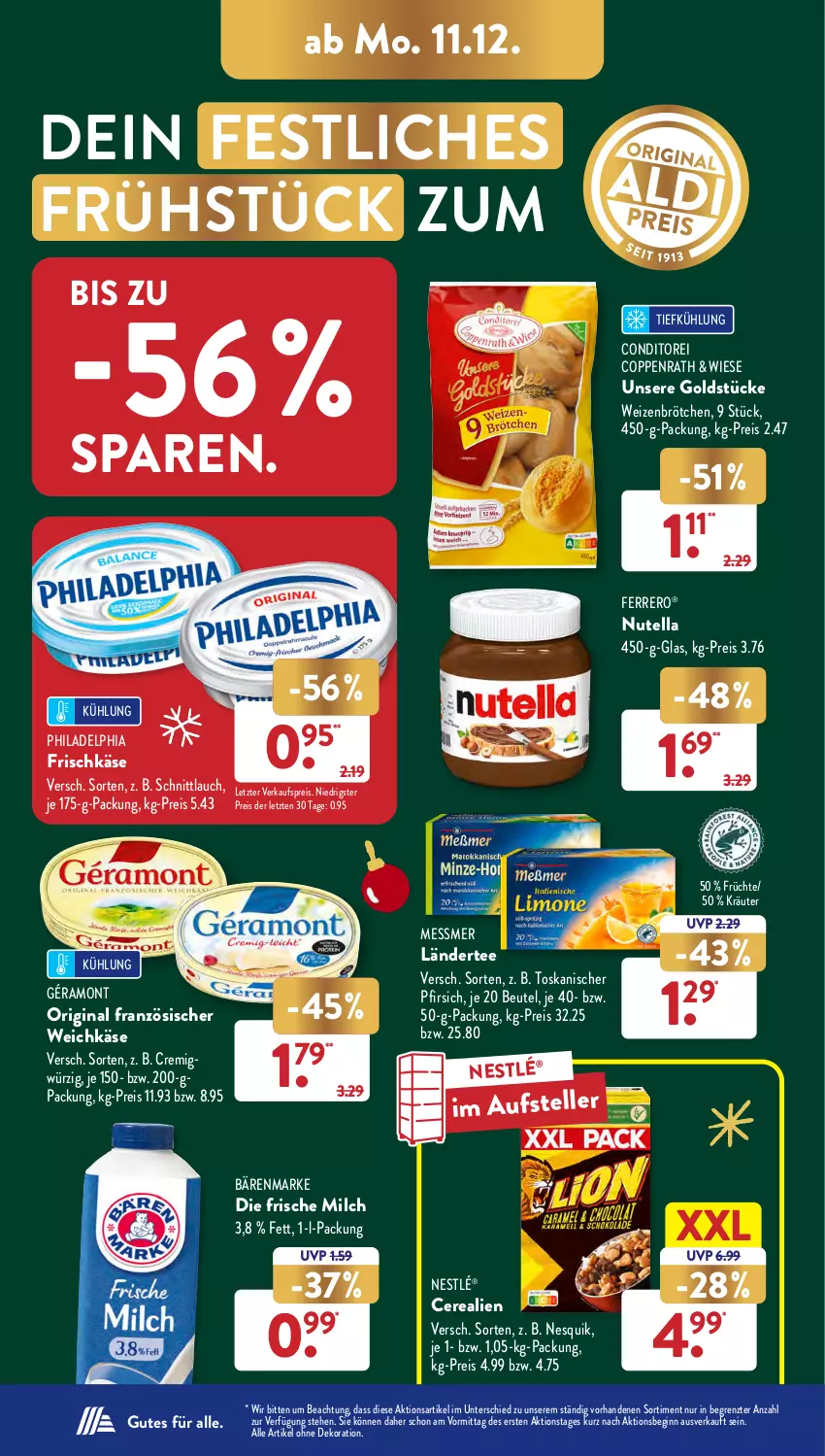 Aktueller Prospekt AldiSud - NÄCHSTE WOCHE - von 11.12 bis 16.12.2023 - strona 18 - produkty: alle artikel ohne dekoration, bärenmarke, beutel, brötchen, cerealien, coppenrath, dekoration, eis, elle, ferrero, französischer weichkäse, frische milch, frischkäse, früchte, géramont, gin, Goldstücke, Käse, kräuter, Ländertee, milch, nesquik, nestlé, nutella, pfirsich, philadelphia, reis, schnittlauch, tee, teller, Ti, weichkäse, weizenbrötchen, ZTE