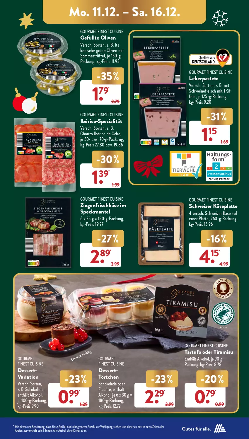 Aktueller Prospekt AldiSud - NÄCHSTE WOCHE - von 11.12 bis 16.12.2023 - strona 9 - produkty: alkohol, alle artikel ohne dekoration, chorizo, dekoration, dessert, eis, fleisch, frischkäse, früchte, grüne oliven, Käse, latte, Mantel, olive, oliven, pastete, reis, Ria, schoko, schokolade, schwein, schweine, schweinefleisch, Speck, Spezi, Tartufo, Ti, tiramisu, Törtchen, Trüffel, wein, weine, ziegenfrischkäse, ZTE