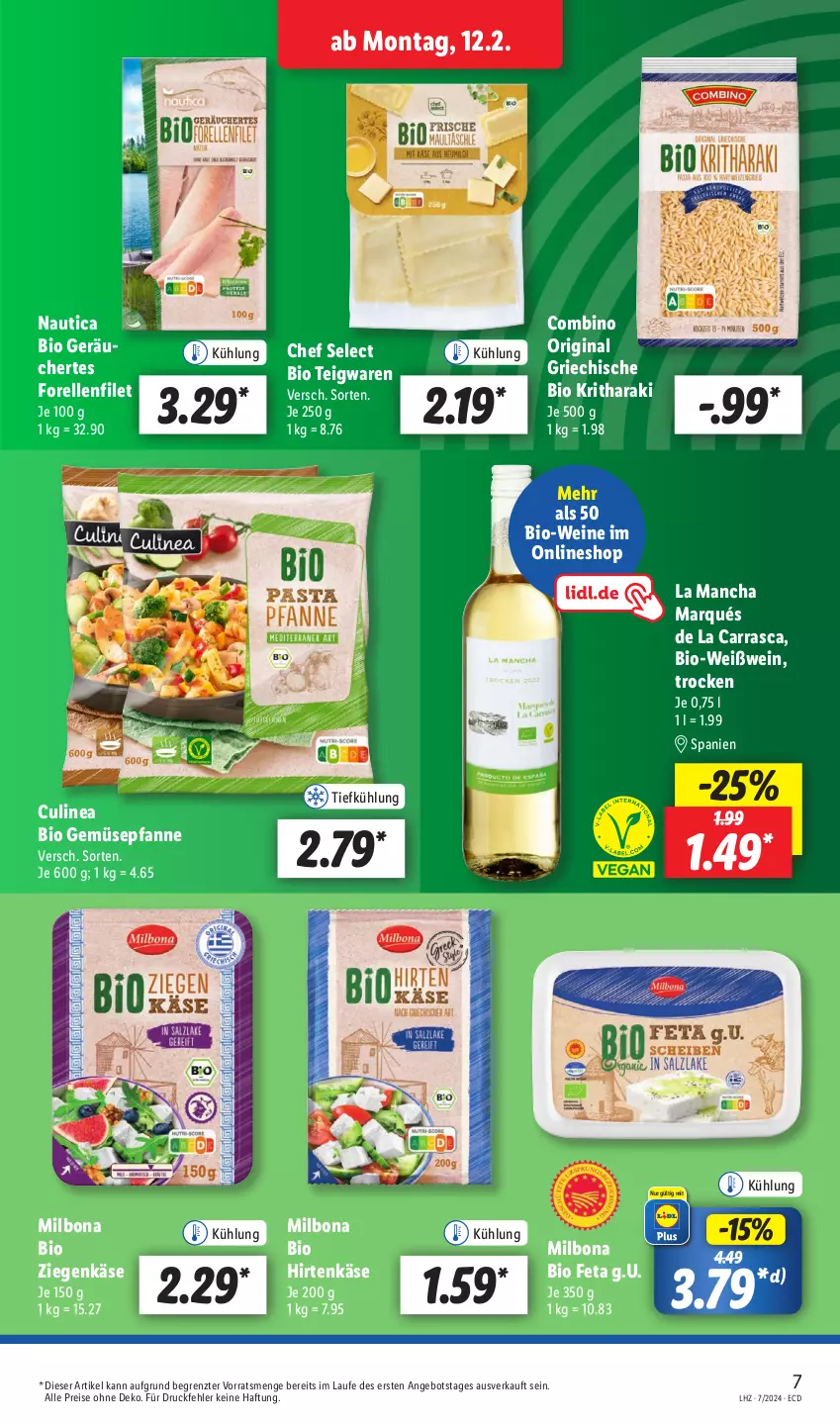 Aktueller Prospekt Lidl - Aktionsprospekt - von 12.02 bis 17.02.2024 - strona 7 - produkty: angebot, bio, bio gemüse, Bio-Wein, Bona, eis, elle, feta, filet, forelle, gin, hirtenkäse, Käse, Milbona, pfanne, reis, rel, teigwaren, Ti, wein, weine, Weißwein, ziegenkäse, ZTE