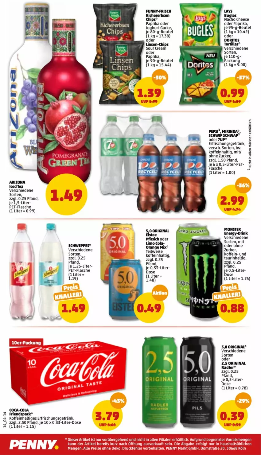 Aktueller Prospekt Penny - Prospekte - von 01.08 bis 06.08.2022 - strona 14 - produkty: 7UP, beutel, bugles, chips, coca-cola, cola, dell, Doritos, drink, eis, eistee, erbsen, erfrischungsgetränk, flasche, funny-frisch, getränk, gin, gurke, joghur, joghurt, kichererbsen, Kichererbsen Chips, lays, limo, linsen, Mirinda, monster, Monster Energy, nacho, nacho cheese, orange, paprika, pepsi, pet-flasche, pfirsich, radler, reis, rind, schweppes, sour cream, tee, Ti, tortilla, tortillas, zucker